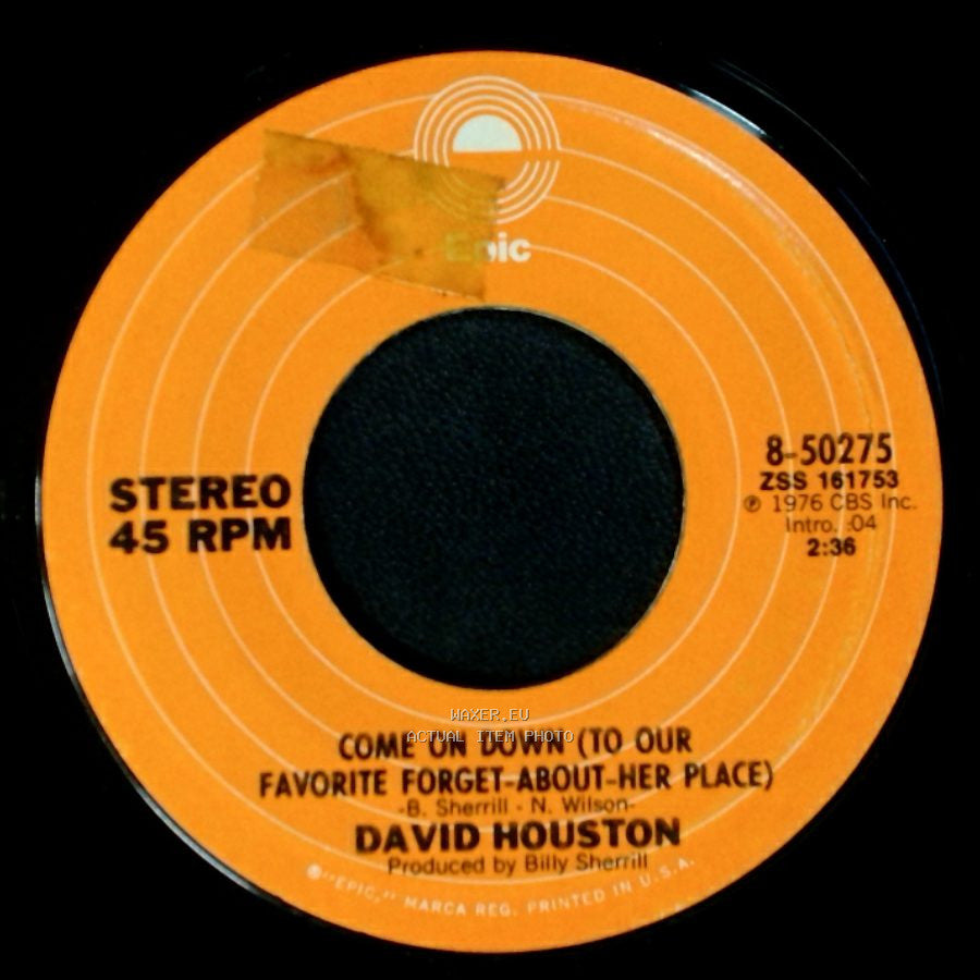 David Houston - Me And Susan Wright / Come On Down (To Our Favorite Forget-About-Her Place) side B