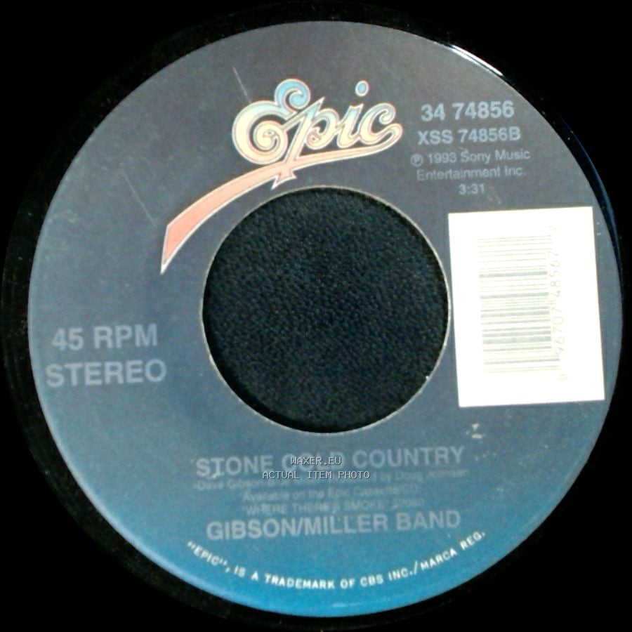 Gibson/Miller Band - High Rollin’ / Stone Cold Country side B