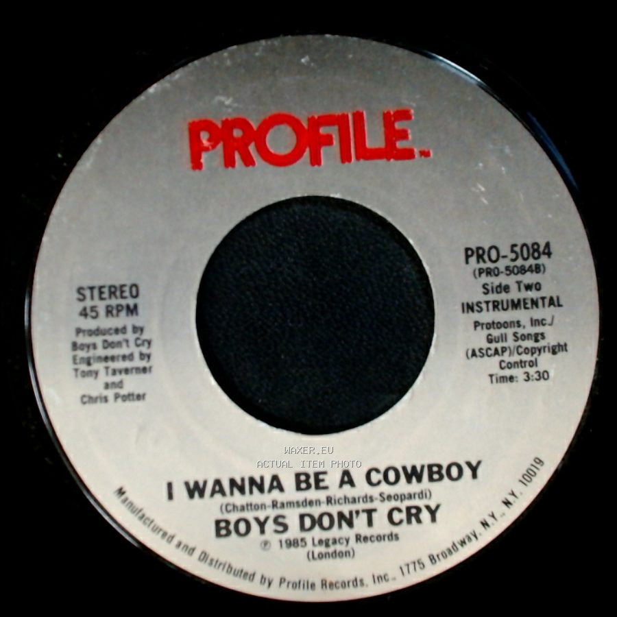 Boys Don't Cry - I Wanna Be A Cowboy / I Wanna Be A Cowboy side B