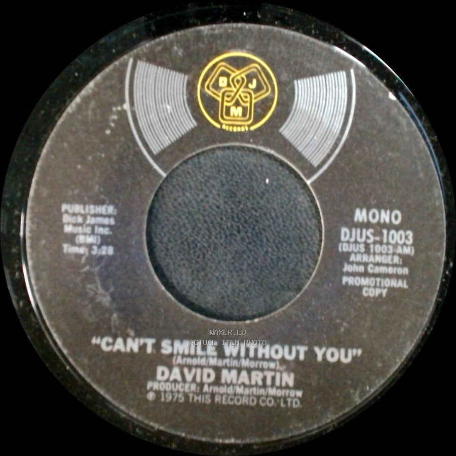 David Martin - Can't Smile Without You / Can't Smile Without You side A