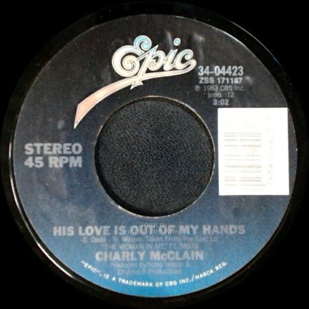 Charly Mcclain - His Love Is Out Of My Hands / Band Of Gold side A