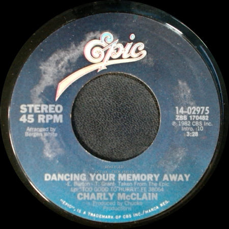 Charly Mcclain - Dancing Your Memory Away / Love This Time side A