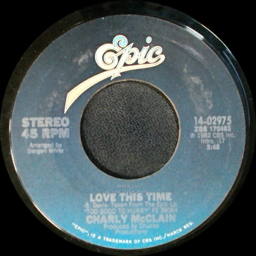 Charly Mcclain - Dancing Your Memory Away / Love This Time side B