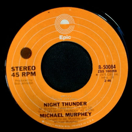 Michael Murphy - Wildfire / Night Thunder side B