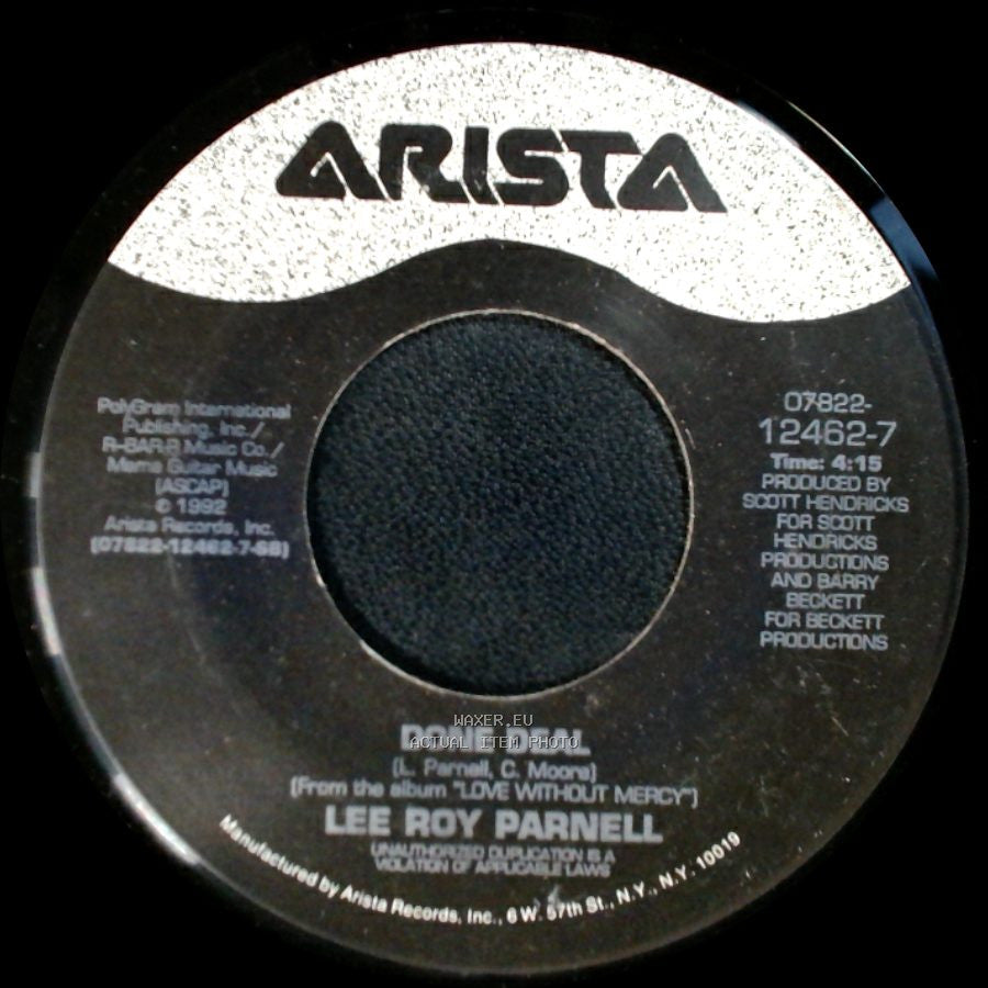 Lee Roy Parnell - Done Deal / Love Without Mercy side A