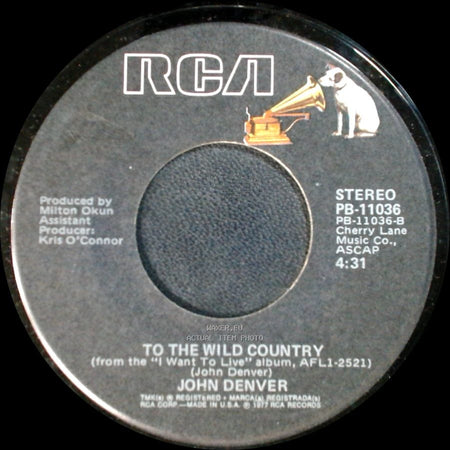 John Denver - How Can I Leave You Again / To The Wild Country side B
