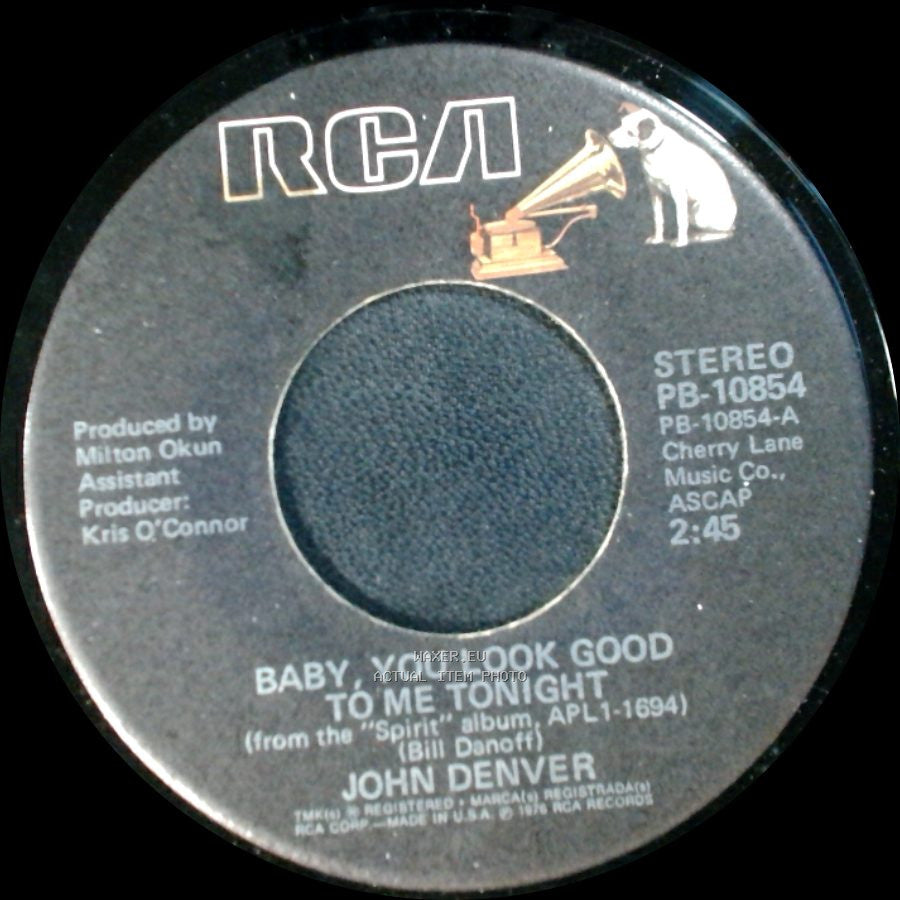 John Denver - Wrangle Mountain Song / Baby, You Look Good To Me Tonight side B