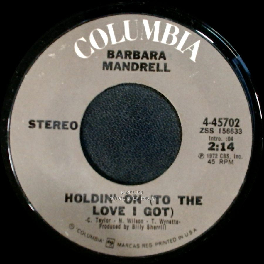 Barbara Mandrell - Holdin' On (To The Love I Got) / Smile Somebody Loves You side A