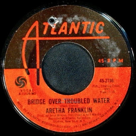 Aretha Franklin - Bridge Over Troubled Water / Brand New Me side A