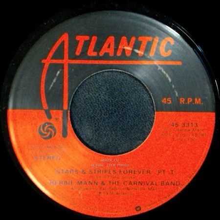Herbie Mann & The Carnival Band - Stars & Stripes Forever Pt. Ii / Stars & Stripes Forever, Pt. I side B
