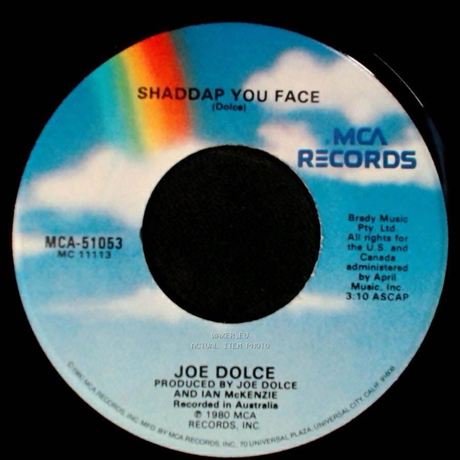 Joe Dolce - Ain't In No Hurry / Shaddap You Face side B