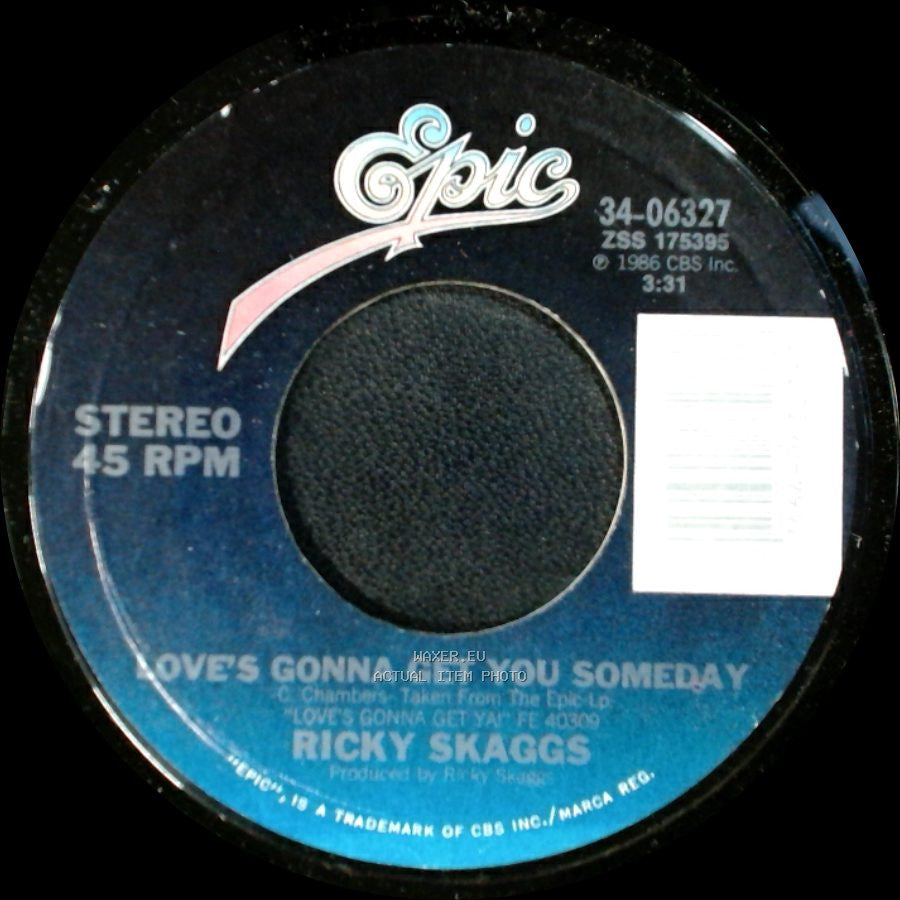 Ricky Skaggs - Love's Gonna Get You Someday / Walkin' In Jerusalem side A