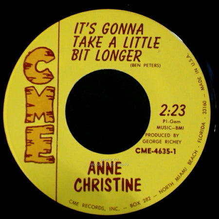 Anne Christine - Silver Threads And Golden Needles / It's Gonna Take A Little Bit Longer side B