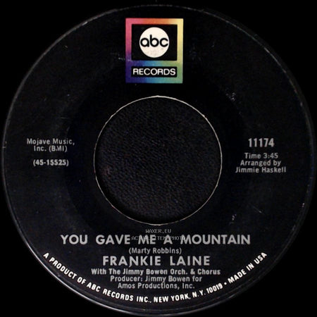 Frankie Laine - You Gave Me A Mountain / The Secret Of Happiness side A
