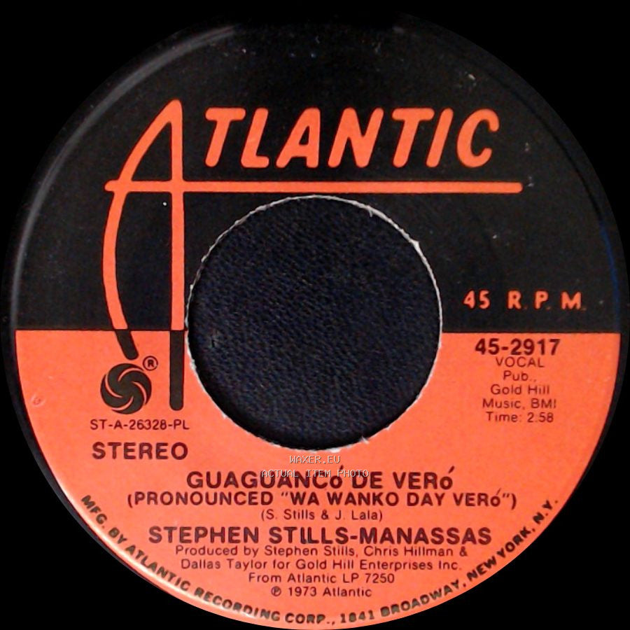 Stephen Stills-Manassas - Down The Road / Guaguancó De Veró (Pronounced "Wa Wanko Day Veró") side B