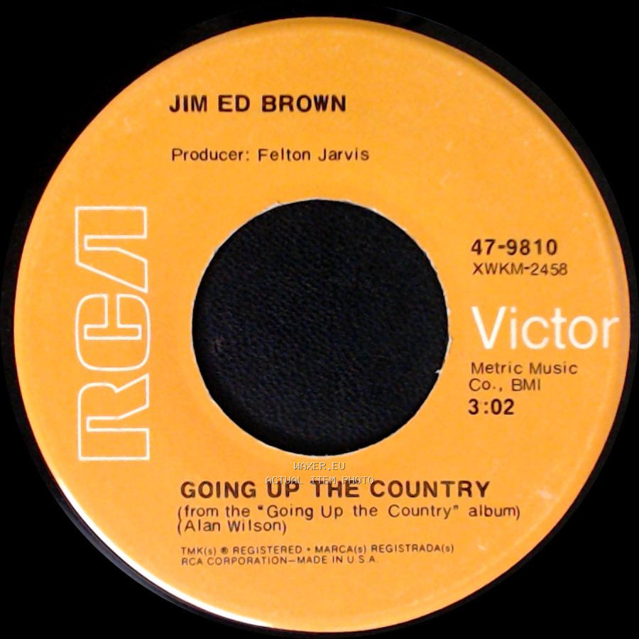 Jim Ed Brown - Going Up The Country / Lift Ring, Pull Open side A