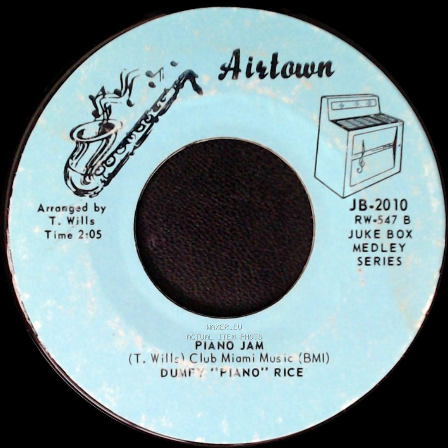 Dumpy "Piano" Rice - Last Date / Blueberry Hill / Piano Jam side B