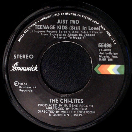 The Chi-Lites - Just Two Teenage Kids (Still In Love) / My Heart Just Keeps On Breakin' side A