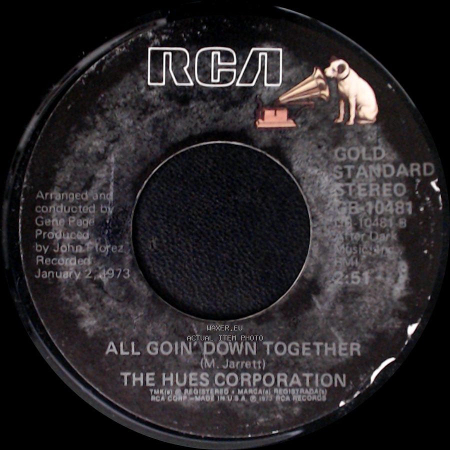The Hues Corporation - Rock The Boat / All Goin' Down Together side B