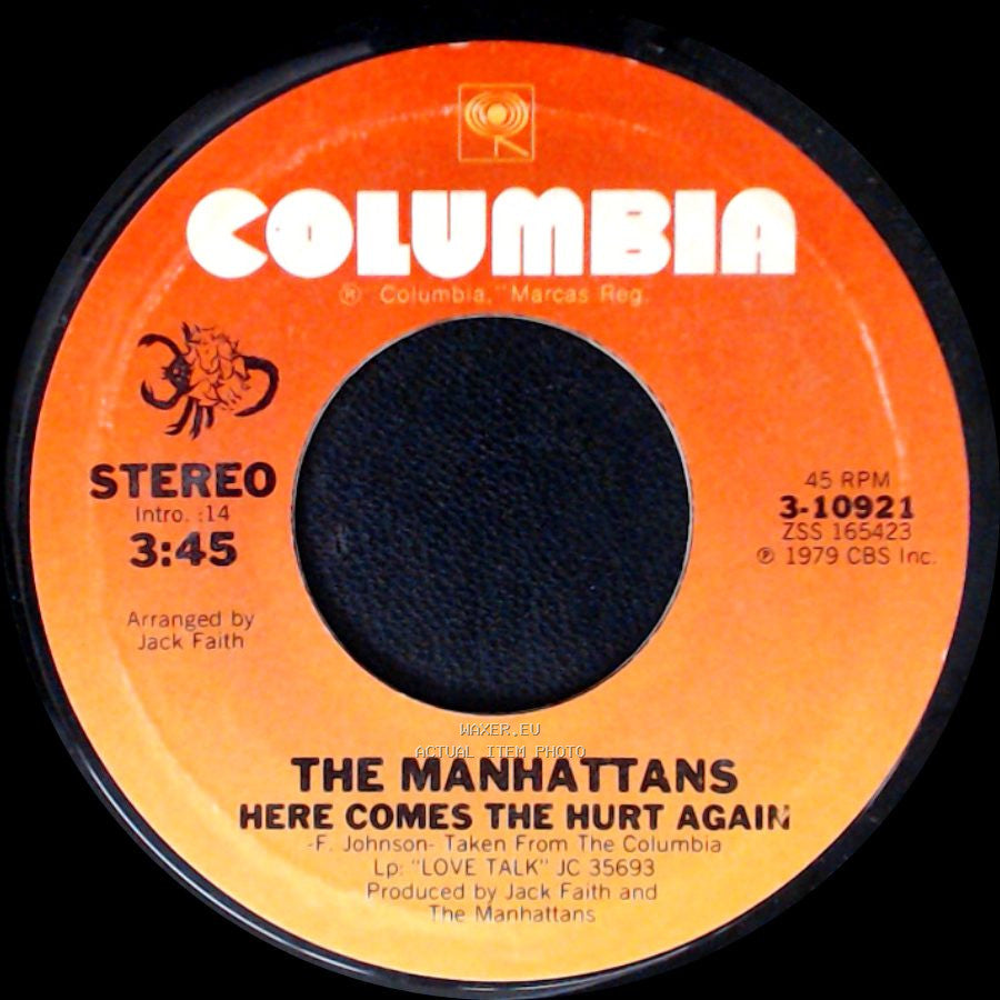 The Manhattans - Don't Say Goodbye / Here Comes The Hurt Again side B