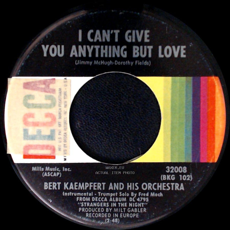 Bert Kaempfert And His Orchestra - I Can't Give You Anything But Love / Milica side A