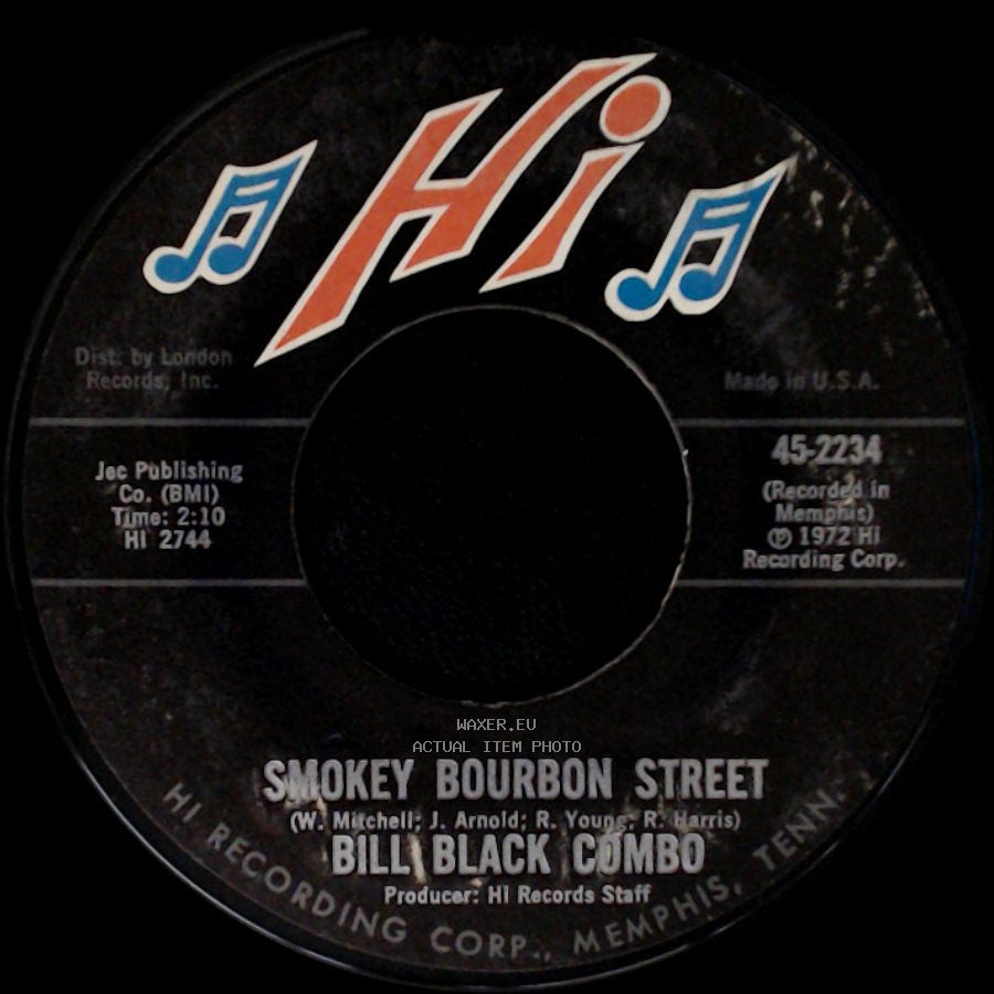 Bill Black Combo - Smokey Bourbon Street / Mighty Fine side A