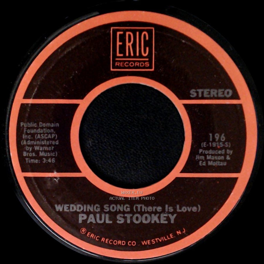 Paul Stookey - Wedding Song (There Is Love) / Sebastian side A