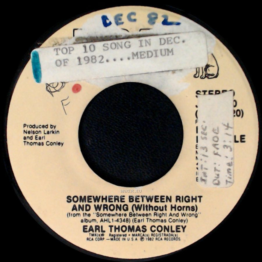 Earl Thomas Conley - Somewhere Between Right And Wrong (Without Horns) / Somewhere Between Right And Wrong side A