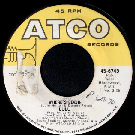 Lulu With The Dixie Flyers / Lulu - Hum A Song (From Your Heart) / Where's Eddie side B