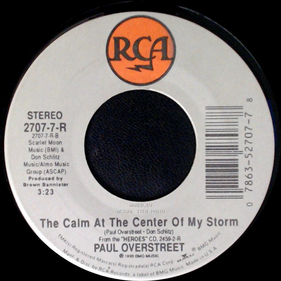 Paul Overstreet - Daddy's Come Around / The Calm At The Center Of My Storm side B