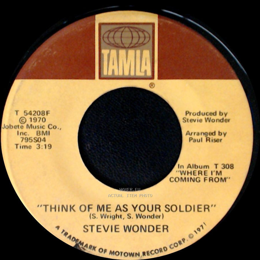 Stevie Wonder - Think Of Me As Your Soldier / If You Really Love Me side A