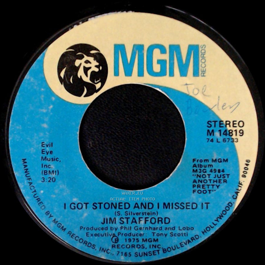 Jim Stafford - I Got Stoned And I Missed It / I Ain't Working side A