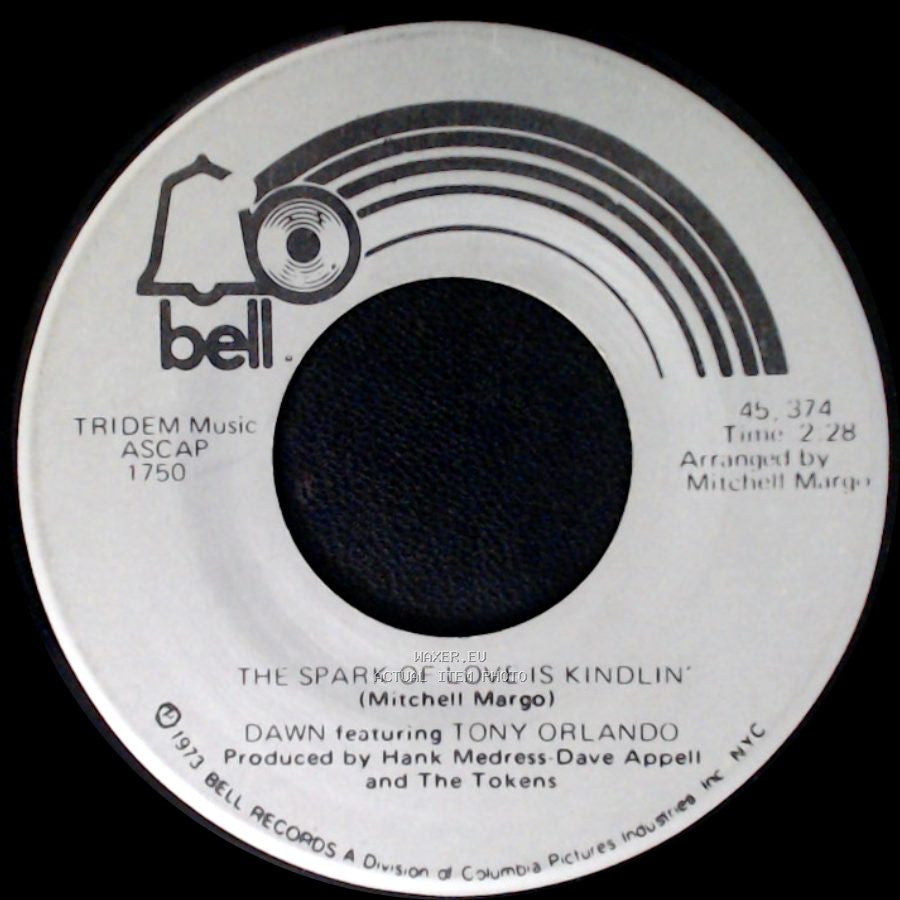 Dawn Featuring Tony Orlando - Say, Has Anybody Seen My Sweet Gypsy Rose / The Spark Of Love Is Kindlin' side B
