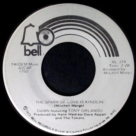 Dawn Featuring Tony Orlando - Say, Has Anybody Seen My Sweet Gypsy Rose / The Spark Of Love Is Kindlin' side B