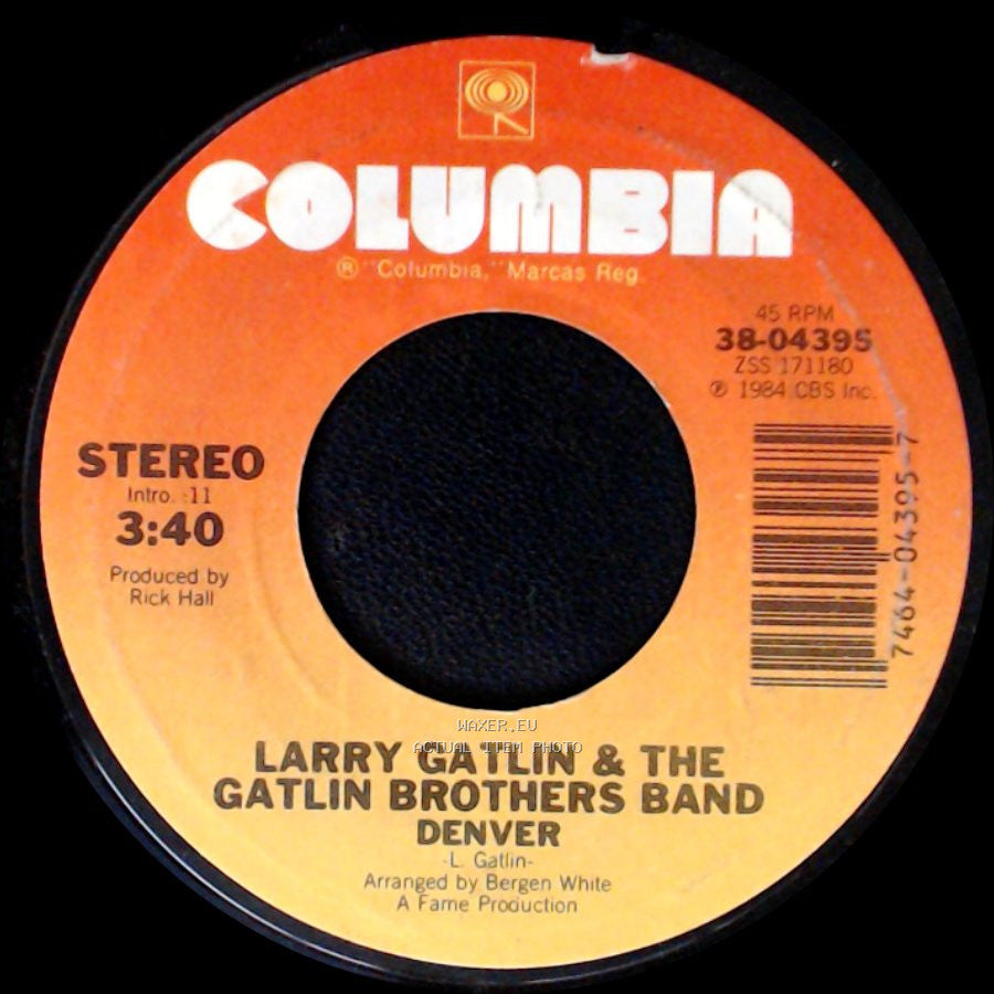Larry Gatlin & The Gatlin Brothers Band - Denver / A Dream That Got A Little Out Of Hand side A