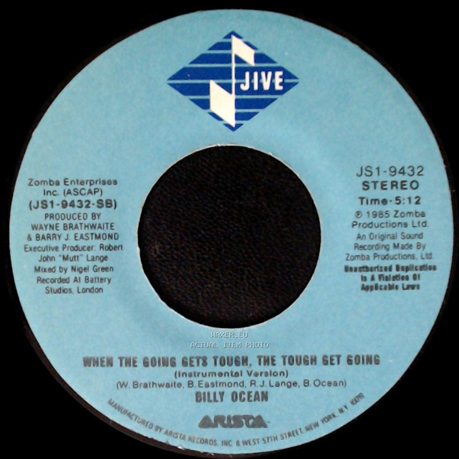 Billy Ocean - When The Going Gets Tough, The Tough Get Going / When The Going Gets Tough, The Tough Get Going (Instrumental Version) side B