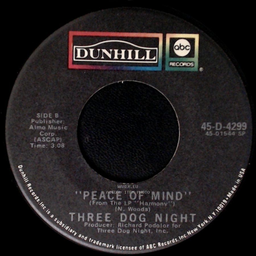 Three Dog Night - Never Been To Spain / Peace Of Mind side B