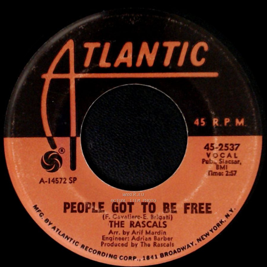 The Rascals - People Got To Be Free / My World side A