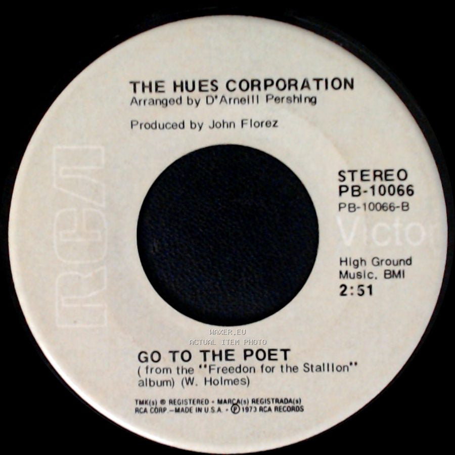 The Hues Corporation - Rockin' Soul / Go To The Poet side B