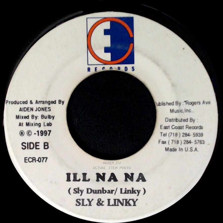 Beenie Man / Sly & Linky - My Girl Dem / Ill Na Na side B