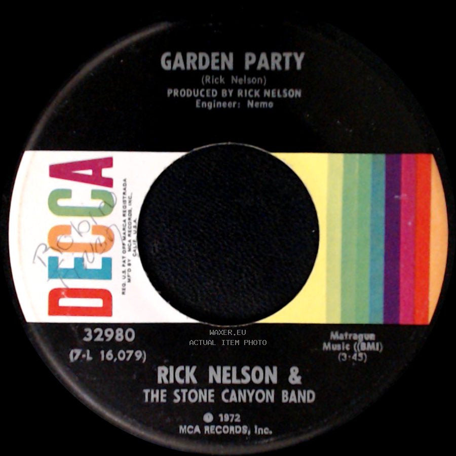 Rick Nelson & The Stone Canyon Band - Garden Party / So Long Mama side A