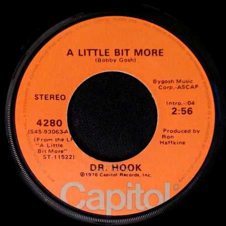 Dr. Hook - A Couple More Years / A Little Bit More side B