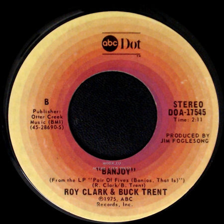 Roy Clark / Roy Clark & Buck Trent - You're Gonna Love Yourself In The Morning / Banjoy side B