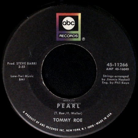 Tommy Roe - Pearl / Dollars Worth Of Pennies side A