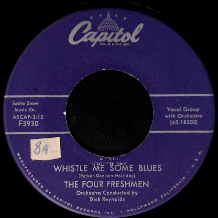 The Four Freshmen - Whistle Me Some Blues / Nights Are Longer side A