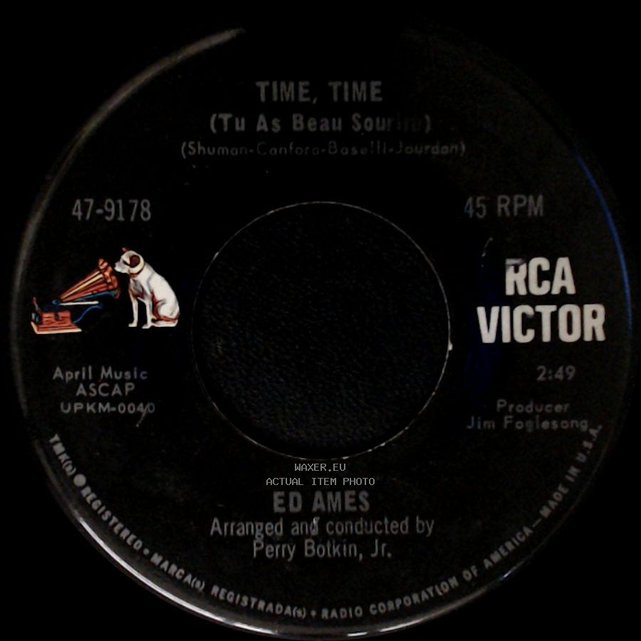 Ed Ames - One Little Girl At A Time / Time, Time (Tu As Beau Sourir) side B