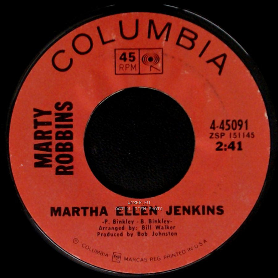 Marty Robbins - Martha Ellen Jenkins / My Woman, My Woman, My Wife side A