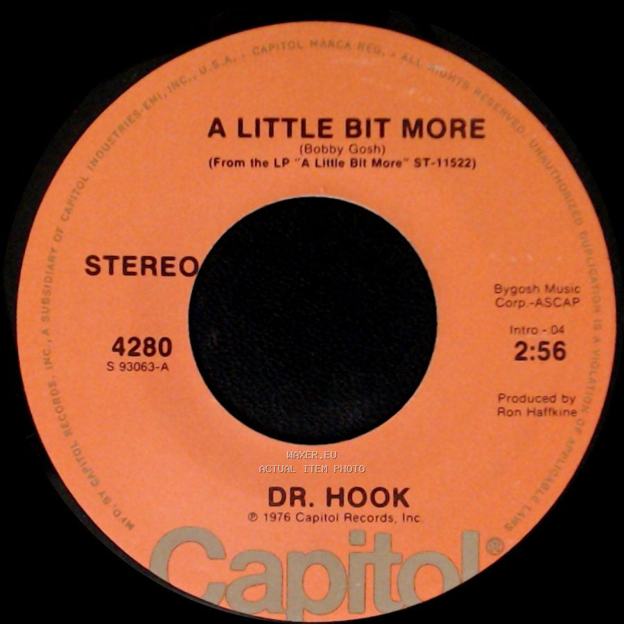 Dr. Hook - A Couple More Years / A Little Bit More side A
