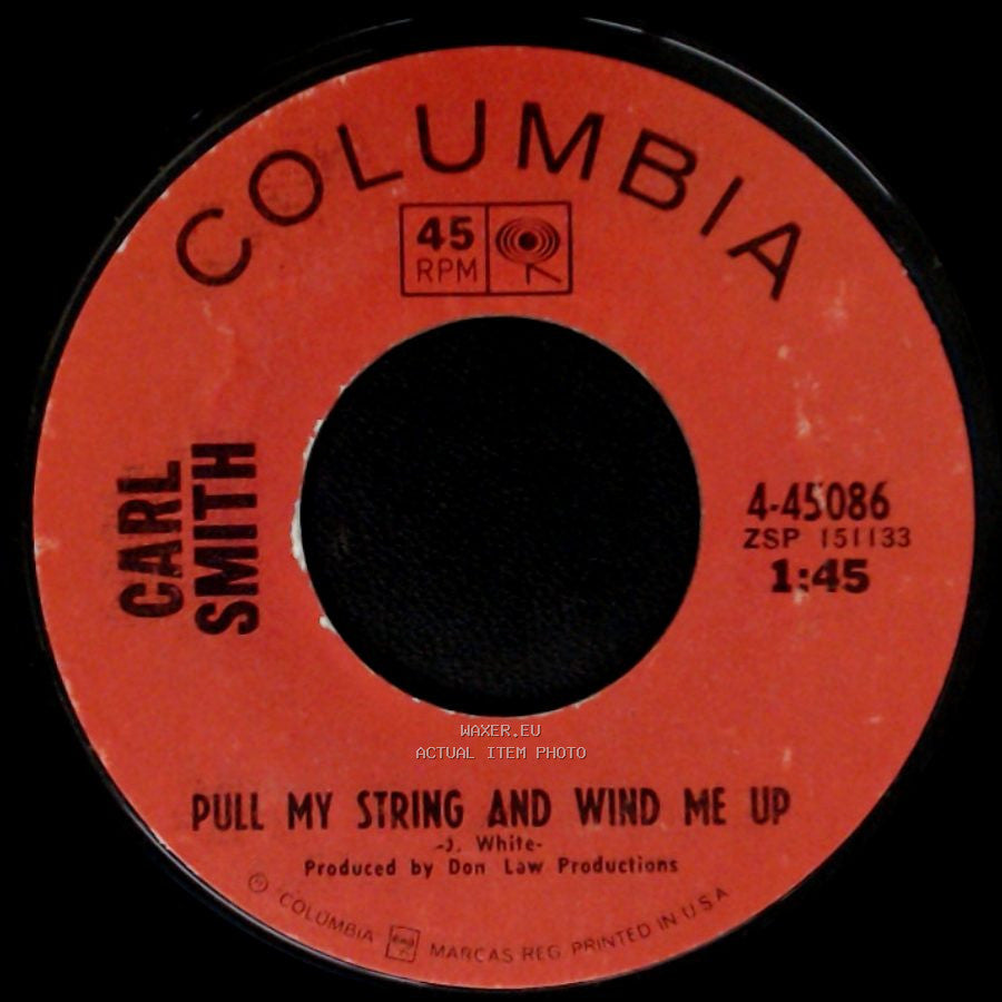 Carl Smith - Pull My String And Wind Me Up / It's All Right side A