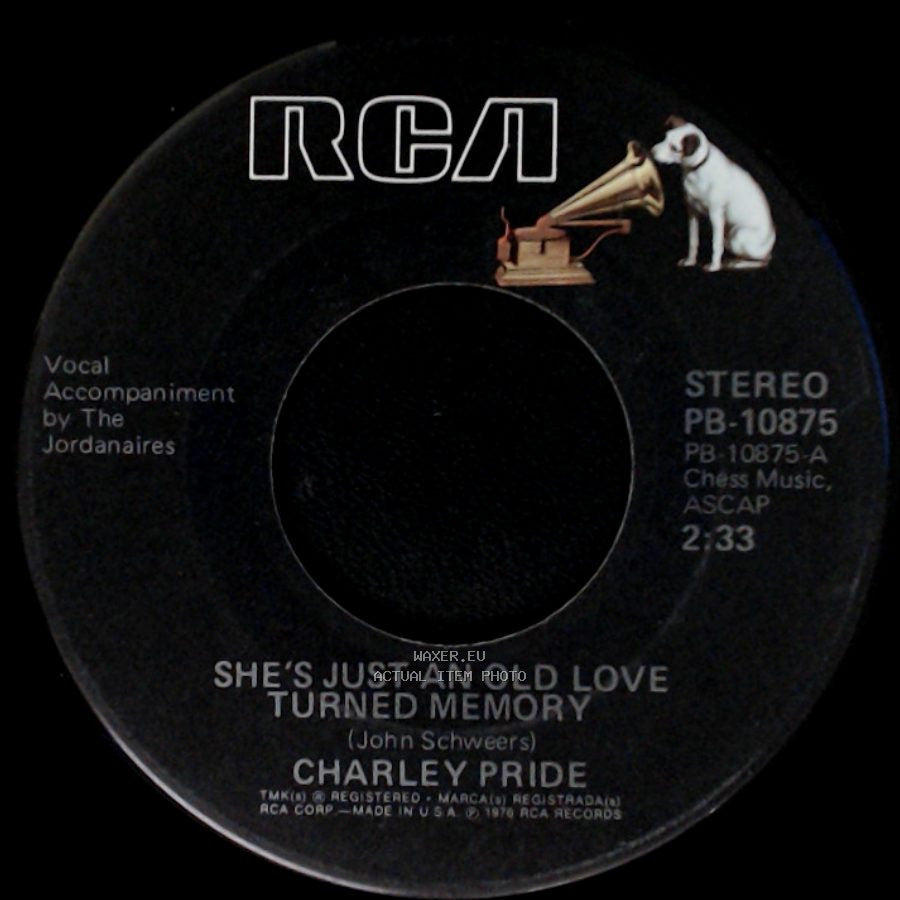 Charley Pride - She's Just An Old Love Turned Memory / Country Music side A